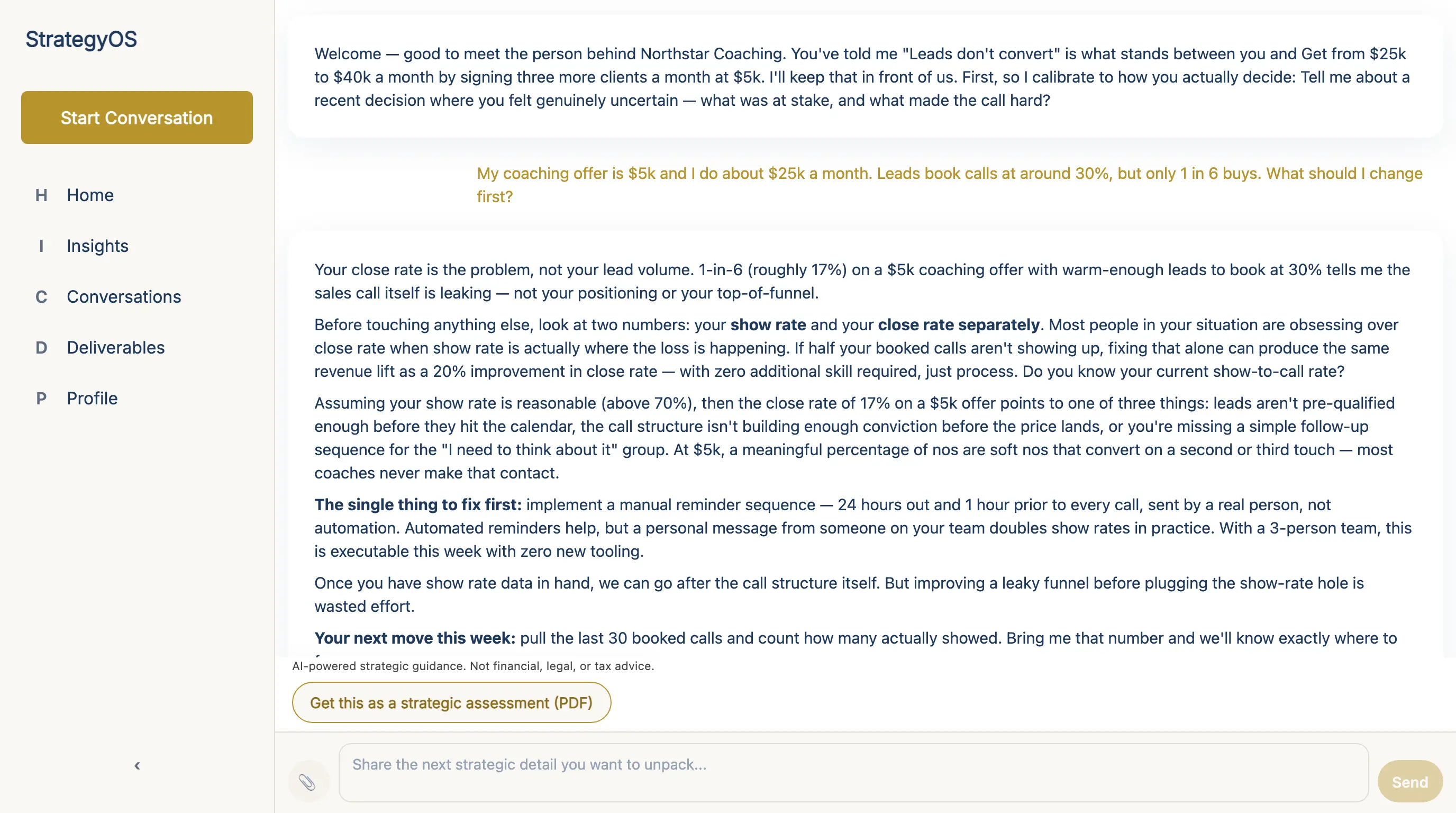 The strategist opening a first conversation from what you told it at onboarding — your bottleneck and your 90-day goal