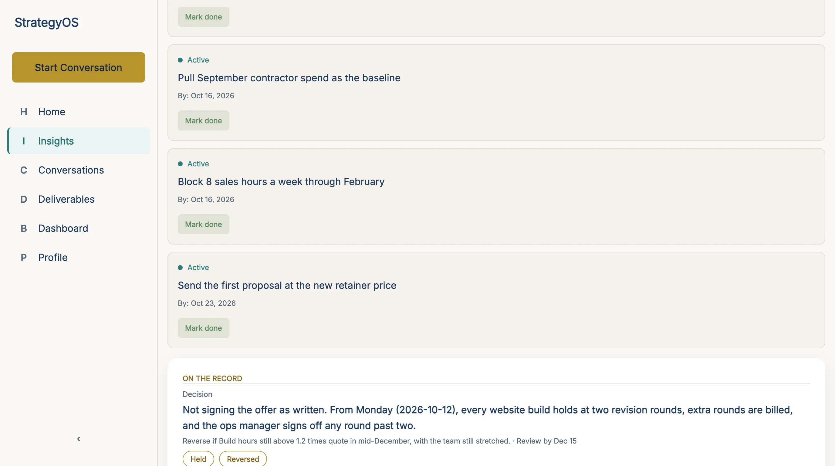 The Insights tab: plan actions with dates and Mark done, then Nina’s decision on the record with Reverse if, Review by, Held and Reversed
